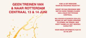Lees meer over het artikel Geen Treinen van en naar Rotterdam Centraal!